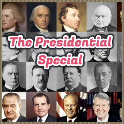 The Presidential Special