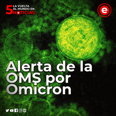 La Vuelta Al Mundo en 5 Noticias