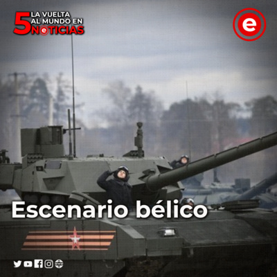 La Vuelta Al Mundo en 5 Noticias