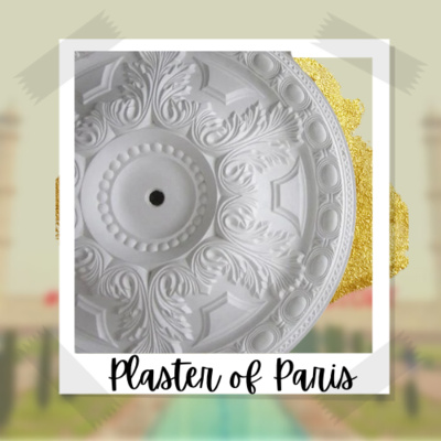 EPISODE-33: PLASTER OF PARIS- DECODING IT'S NAME EPISODE-33: PLASTER OF PARIS- DECODING IT'S NAME