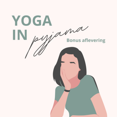 Yoga in Pyjama