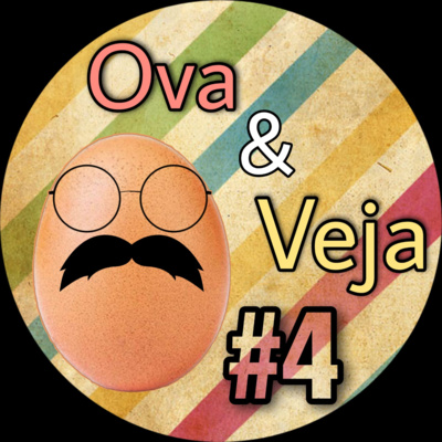 Ova & Veja