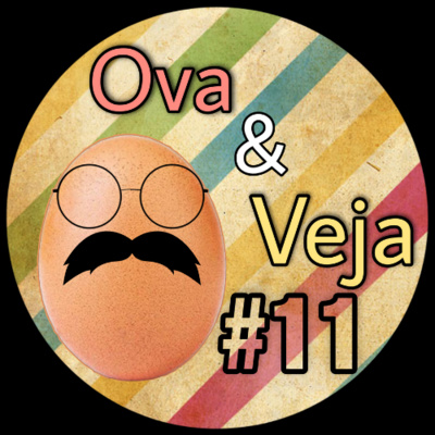 Ova & Veja