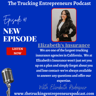 Elizabeth's Insurance - Your One Stop Shop Insurance Services for Truckers -with Elizabeth Rodriguez