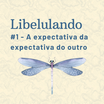 A expectativa da expectativa do outro A expectativa da expectativa do outro