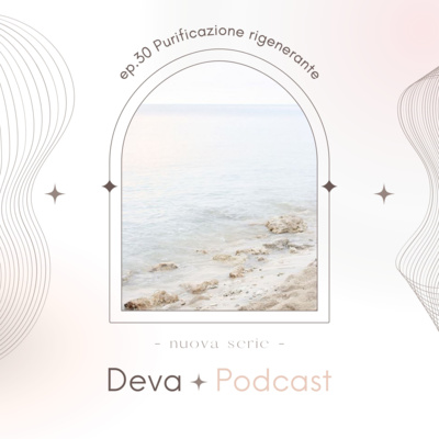 Deva Podcast