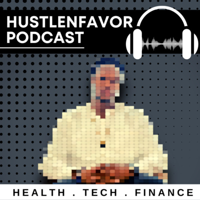 HustlenFavor Podcast