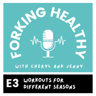 Workouts for Different Seasons episode artwork