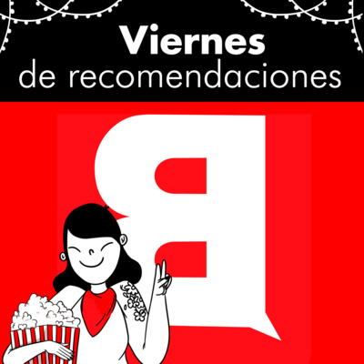 Recomendaciones del viernes 05 de noviembre
