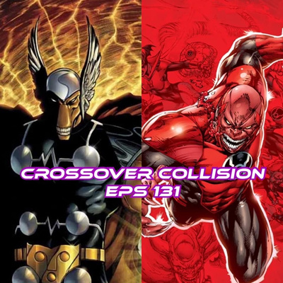 Crossover Collision: Beta Ray Bill vs Atrocitus