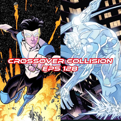 Crossover Collision: Invincible vs Iceman