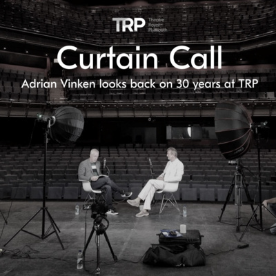 Curtain Call: Adrian Vinken looks back on 30 years at TRP