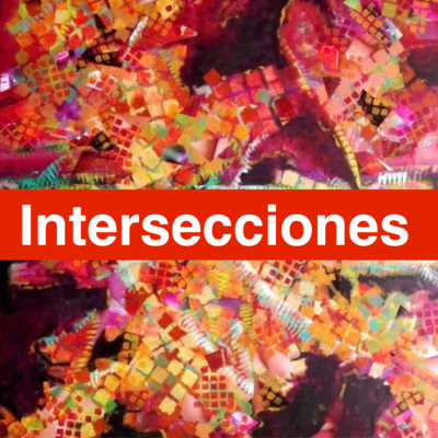 Intersecciones: Confluencias culturales en un mundo inclusivo episode artwork