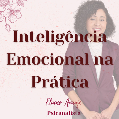 Inteligência Emocional na Prática episode artwork