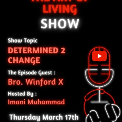 Art of Living with Imani Muhammad