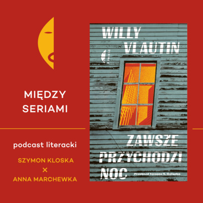 Wydawnictwo Czarne MIĘDZY SERIAMI