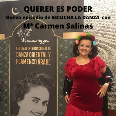 Episodio 63. Querer es Poder. Con Mª Carmen Salinas