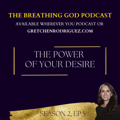 The Power of Your Desire (Season 2, Ep 5)