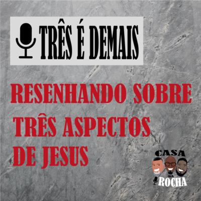Casa na Rocha Podcast