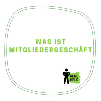 GenoHeld - der Podcast für eine Gute Genossenschaft