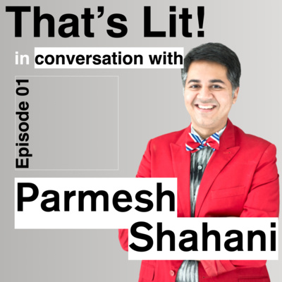 In conversation with Parmesh Shahani (he/him) – Writer, Creator, Inclusion advocate