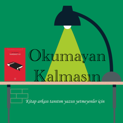 Okumayan Kalmasın