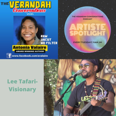 Artiste Spotlight- Lee Tafari- Visionary