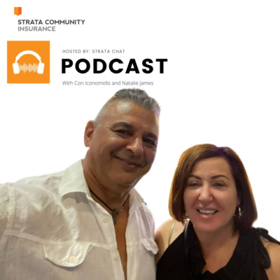 14. Con Iconomidis & Natalie James - Strata Community Insurance 103 - What drives the Cost of Strata Insurance? CLAIMS!