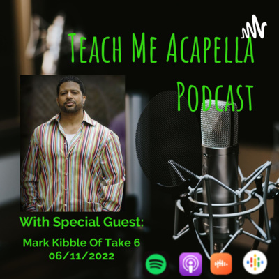 Teach Me Acapella Podcast