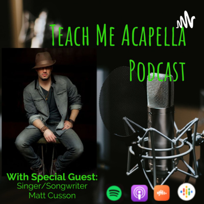 Teach Me Acapella Podcast