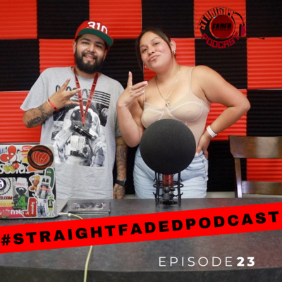 #StraightFadedPodcast Episode 23 - Pretty Bitch Energy || Youtube , Make Up and Relationship