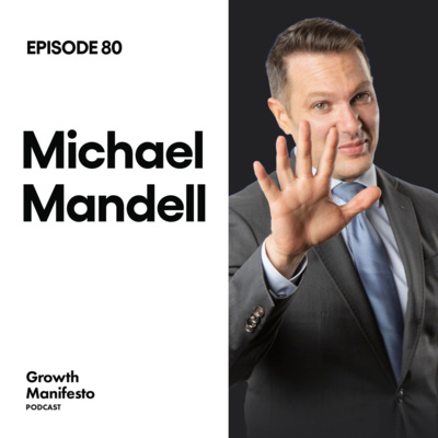 Growth Manifesto Podcast