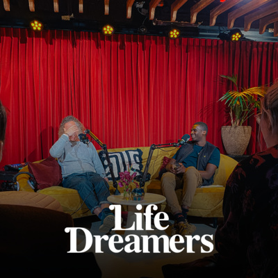 S1.E4: Hans Brouwer x Life Dreamers