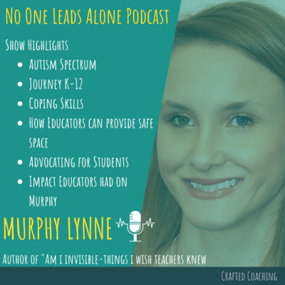 Murphy Lynne - Author of "Am I Invisible - Things I Wish Teachers Knew"