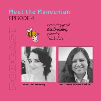Meet The Mancunian - Kat Browning
