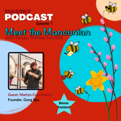 Meet the Mancunian - Bonus content for enthusiasts - Martyn Cawthorne