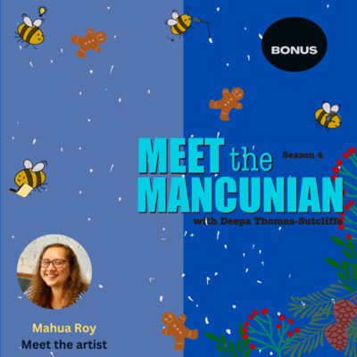 Meet the Mancunian - Bonus - Meet the Artist (Season 4)