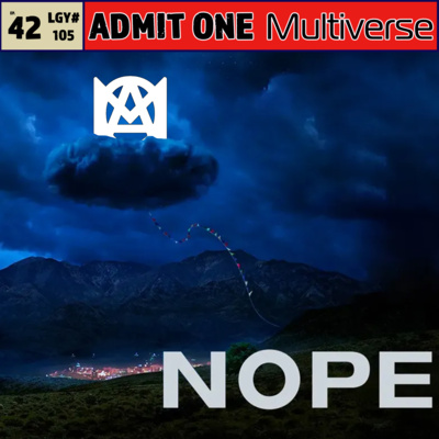Ep.42: Nope* episode artwork