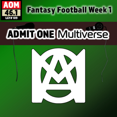 Ep.46: AOMF Week 1 episode artwork