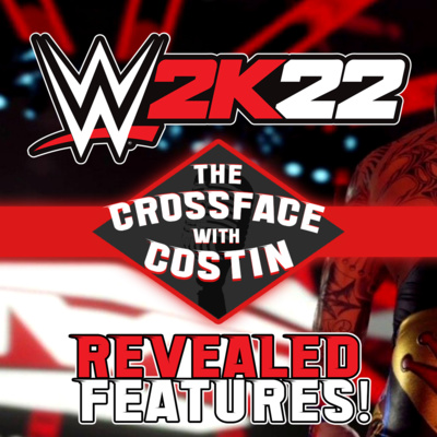 2. WWE2K22 Features Revealed episode artwork