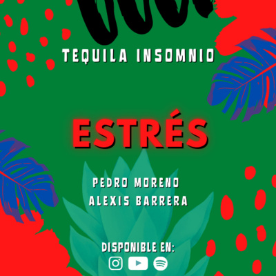 Tequila Insomnio