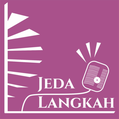 Jeda Langkah Podcast