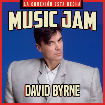 Music Jam | David Byrne episode artwork