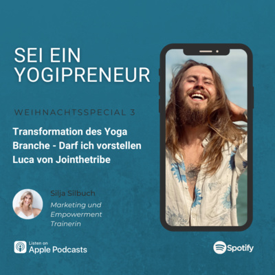 Transformation des Yoga Branche - Darf ich vorstellen Luca von Jointhetribe