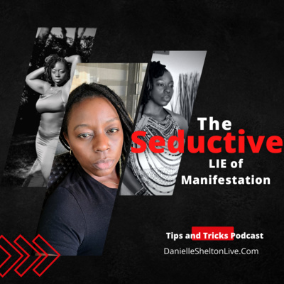 Tips and Tricks Podcast with Life Coach Danielle Shelton