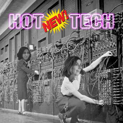 Hot New Tech