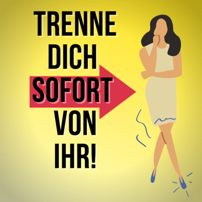 #88 Toxische Frauen Teil 2 (Finger weg!) episode artwork