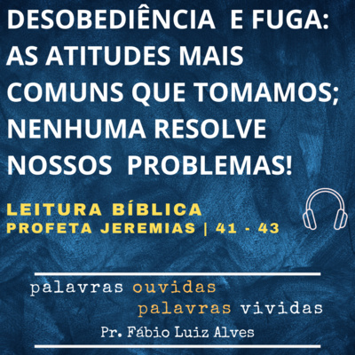 PALAVRAS OUVIDAS E VIVIDAS