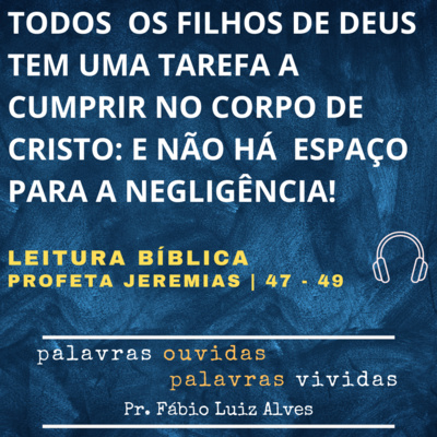 PALAVRAS OUVIDAS E VIVIDAS
