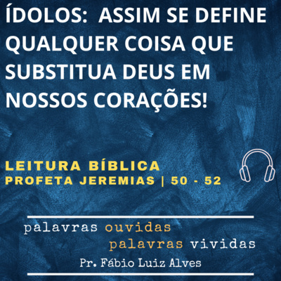 PALAVRAS OUVIDAS E VIVIDAS